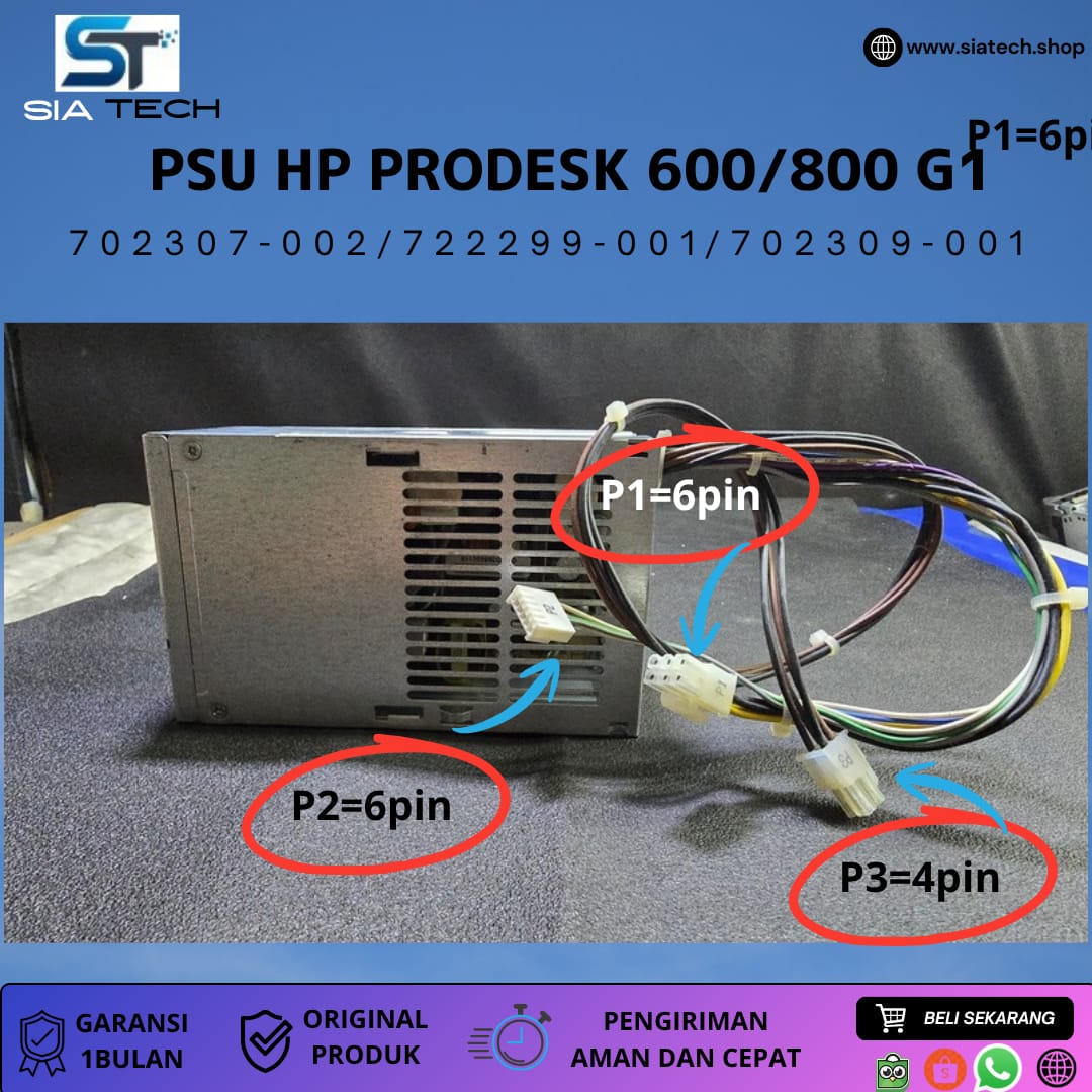 SIATECH-POWER SUPPLY HP PRODESK 600/800 G1 - Gambar 2