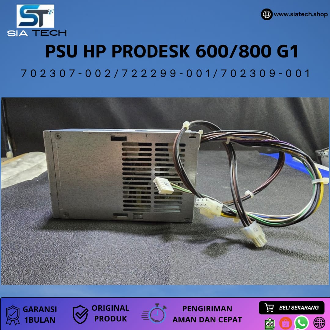 SIATECH-POWER SUPPLY HP PRODESK 600/800 G1 - Gambar 4