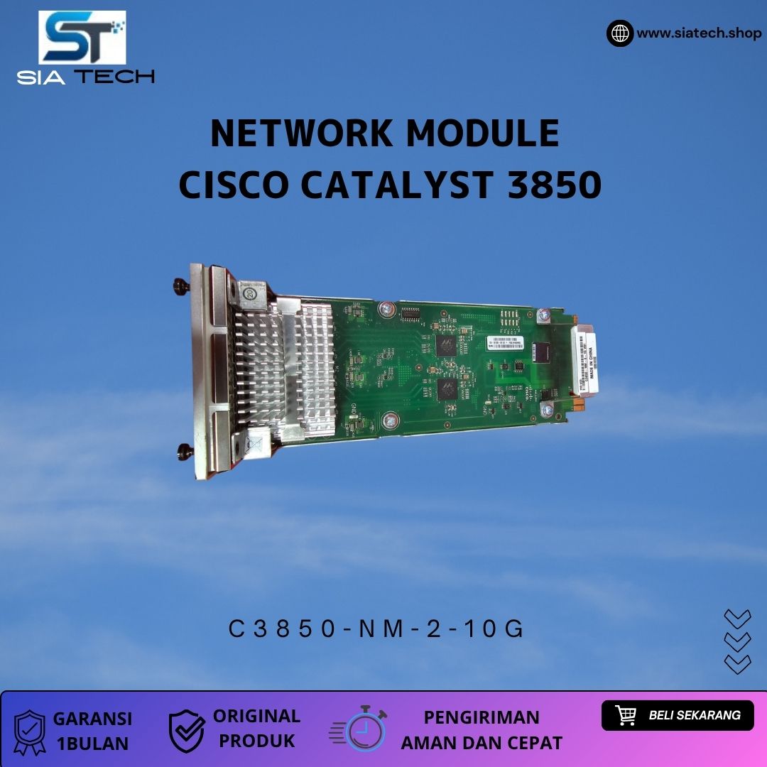 SIATECH-Network Module Cisco 3850 C3850-NM-2-10G - Gambar 2