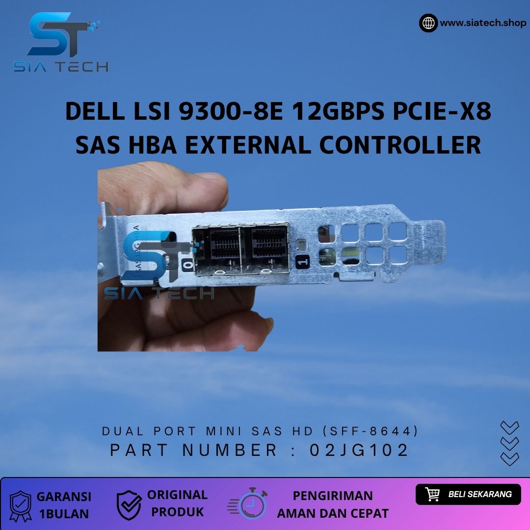 SIATECH-Dell LSI 9300-8e 12Gbps PCIe-x8 SAS HBA External Controller - Gambar 4