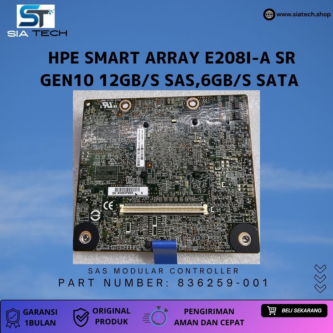SIATECH-HPE Smart Array E208i-a SR GEN10 12Gb/s SAS 6Gb/s SATA, MODULAR controller 836259-001 - Gambar 3