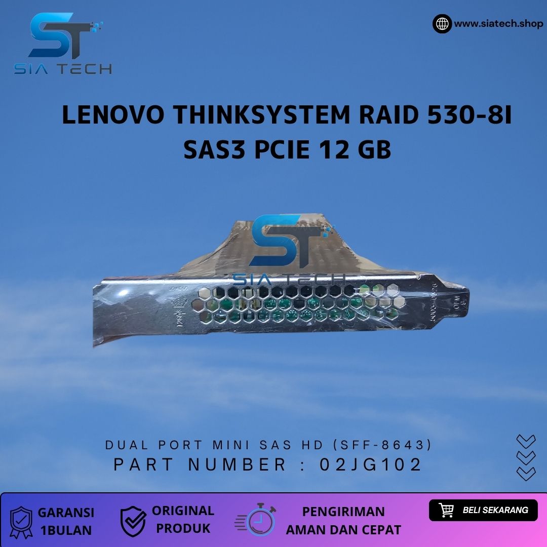SIATECH-Lenovo ThinkSystem RAID 530-8i SAS3 PCIe 12 Gb - Gambar 3