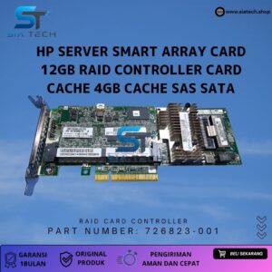 SIATECH-HP Server Smart Array Card 12GB RAID Controller Card Cache 4GB Cache SAS SATA