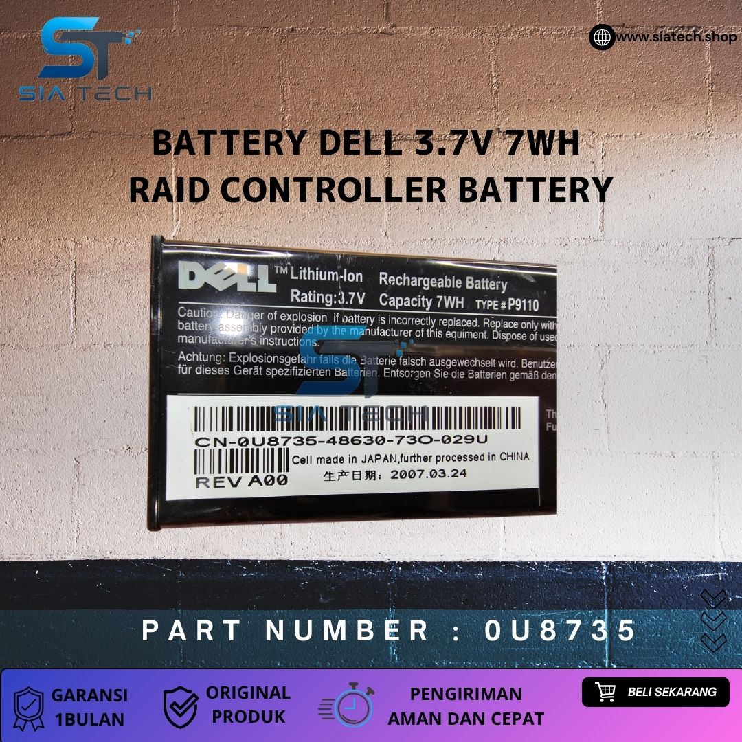 SIATECH-BATTERY Dell 3.7v 7Wh RAID Controller Battery 0U8735 - Gambar 2