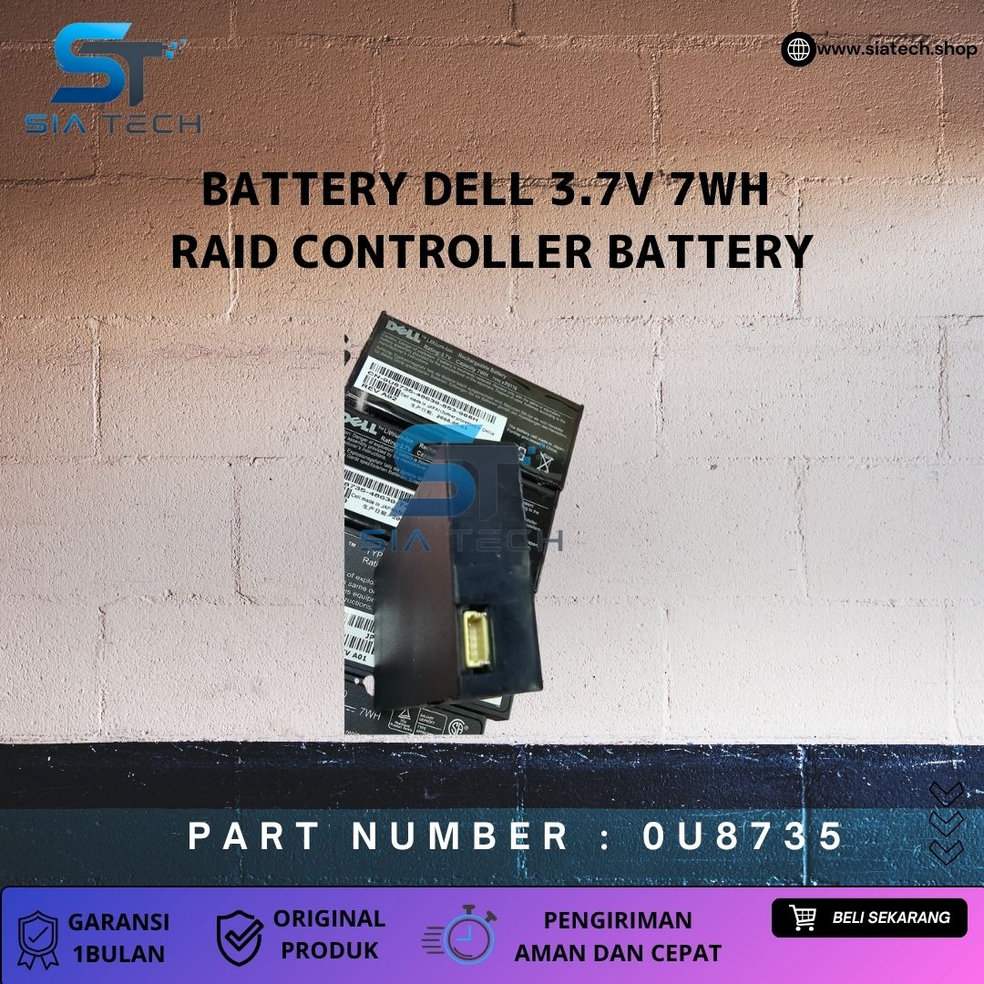 SIATECH-BATTERY Dell 3.7v 7Wh RAID Controller Battery 0U8735 - Gambar 3
