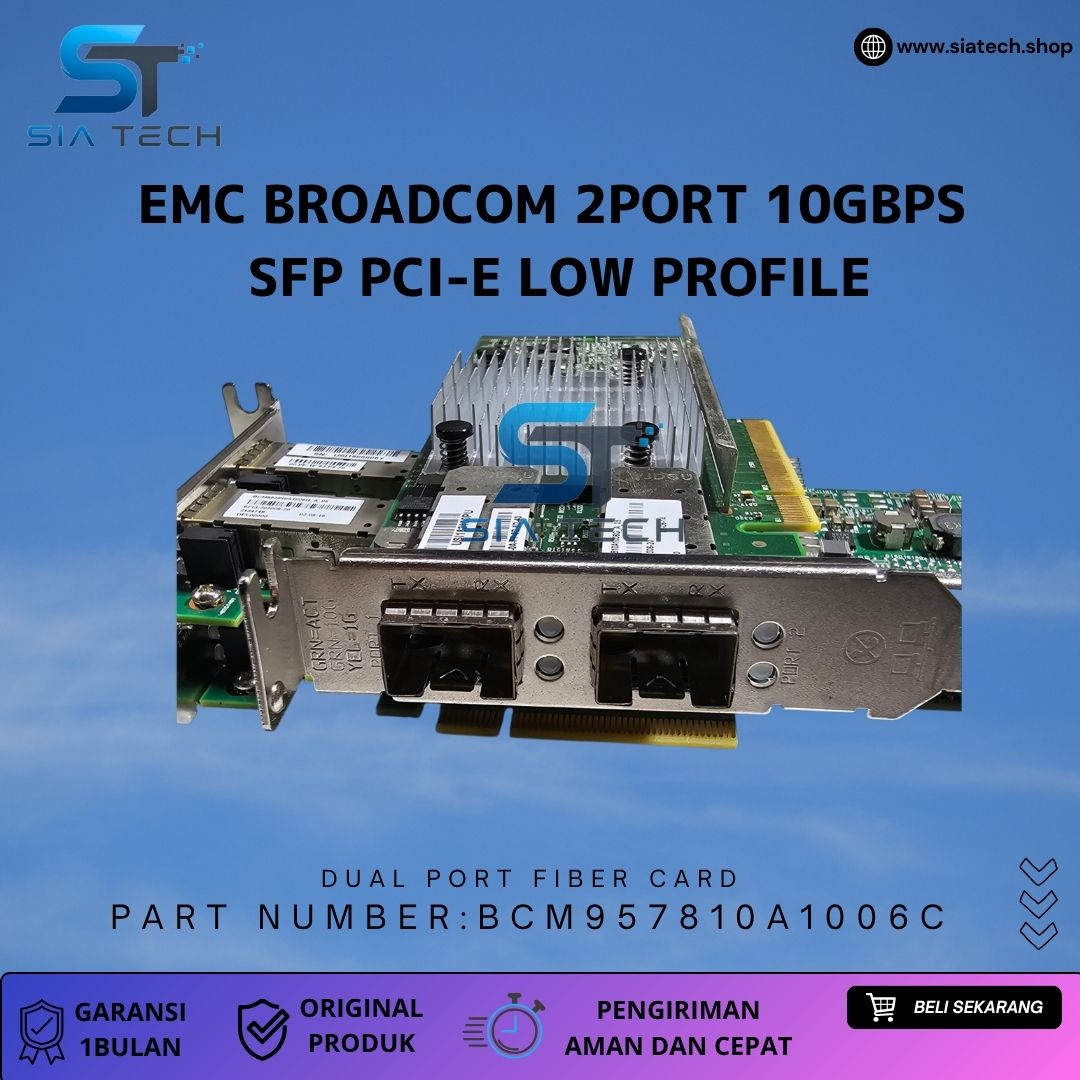 SIATECH-EMC Broadcom 2-Port 10G SFP Card Low Profile 6713-201006-20 - Gambar 4