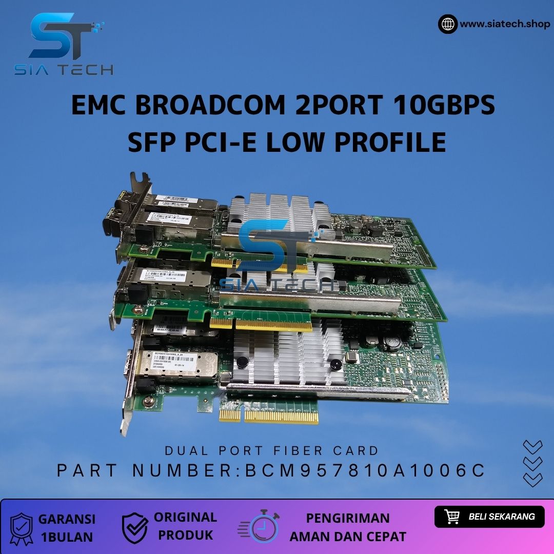 SIATECH-EMC Broadcom 2-Port 10G SFP Card Low Profile 6713-201006-20 - Gambar 5