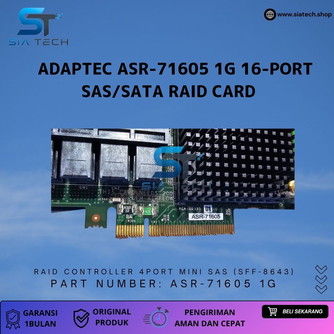SIATECH-Adaptec ASR-71605 1G 16-Port SAS/SATA RAID Card - Gambar 5