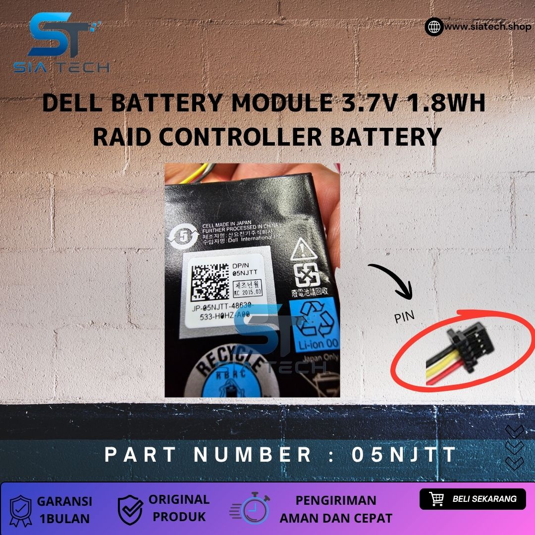 SIATECH-DELL BATTERY MODULE 3.7V 1.8WH 500MAH 05NJTT - Gambar 3