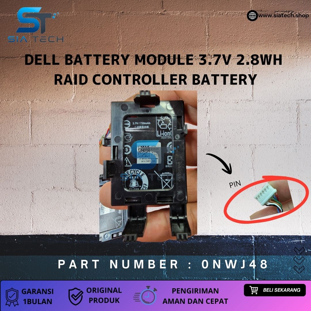 SIATECH-DELL BATTERY MODULE 3.7V 2.8WH 720MAH 0NWJ48 - Gambar 2