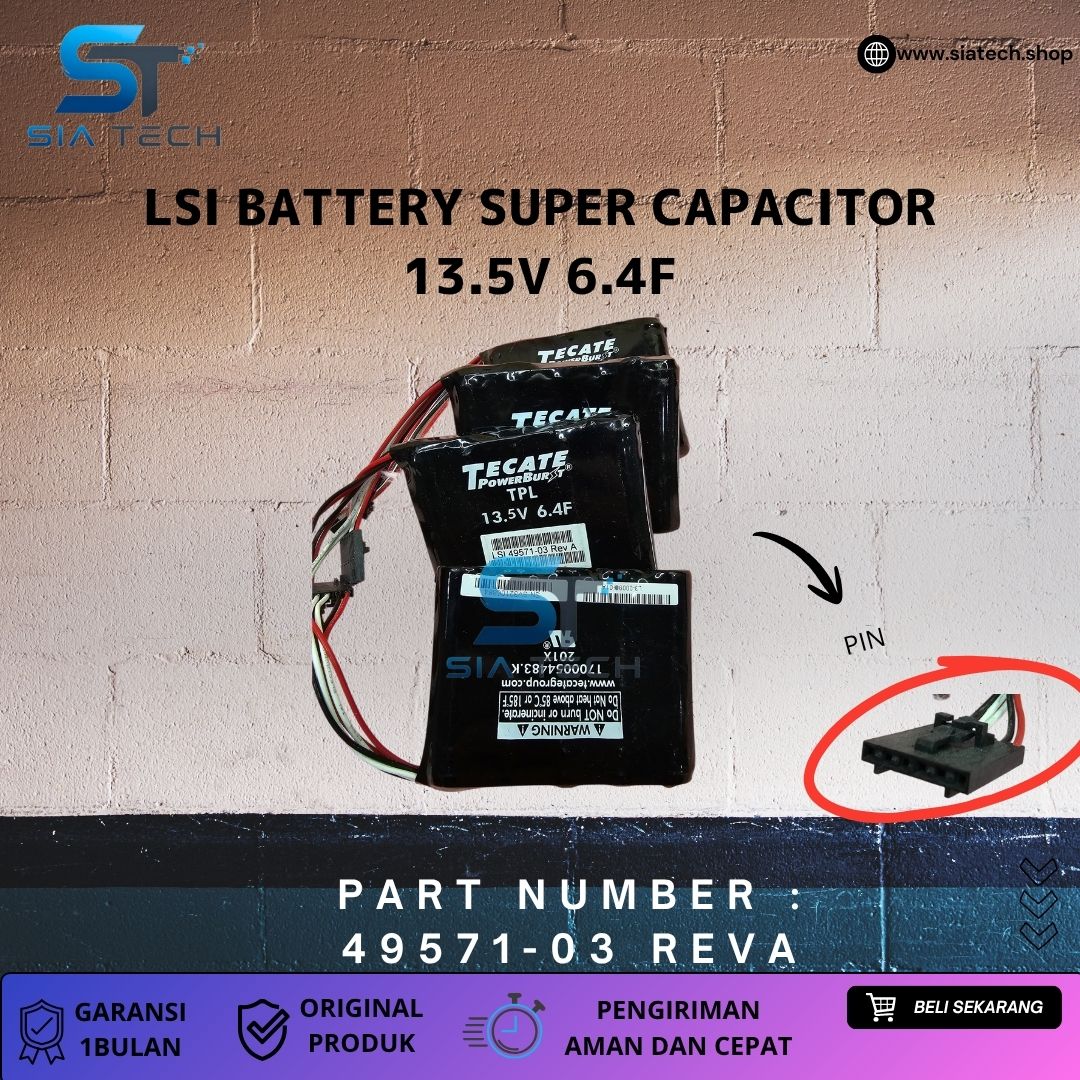 SIATECH-LSI BATTERY SUPER CAPACITOR 13.5V 6.4F 49571-03 - Gambar 3