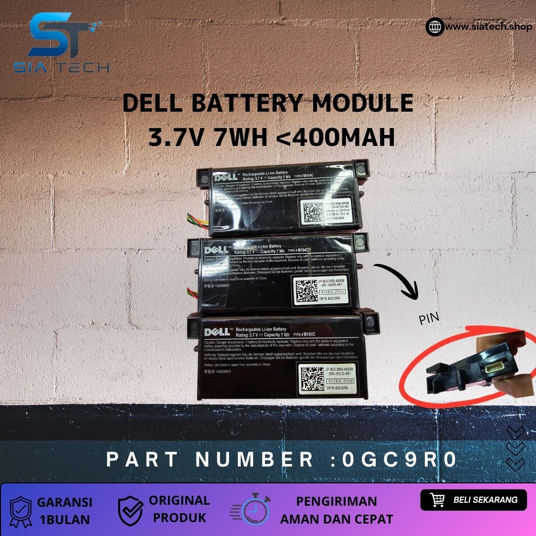 SIATECH-DELL BATTERY MODULE 3.7V 7WH <400MAH 0GC9R0 - Gambar 2