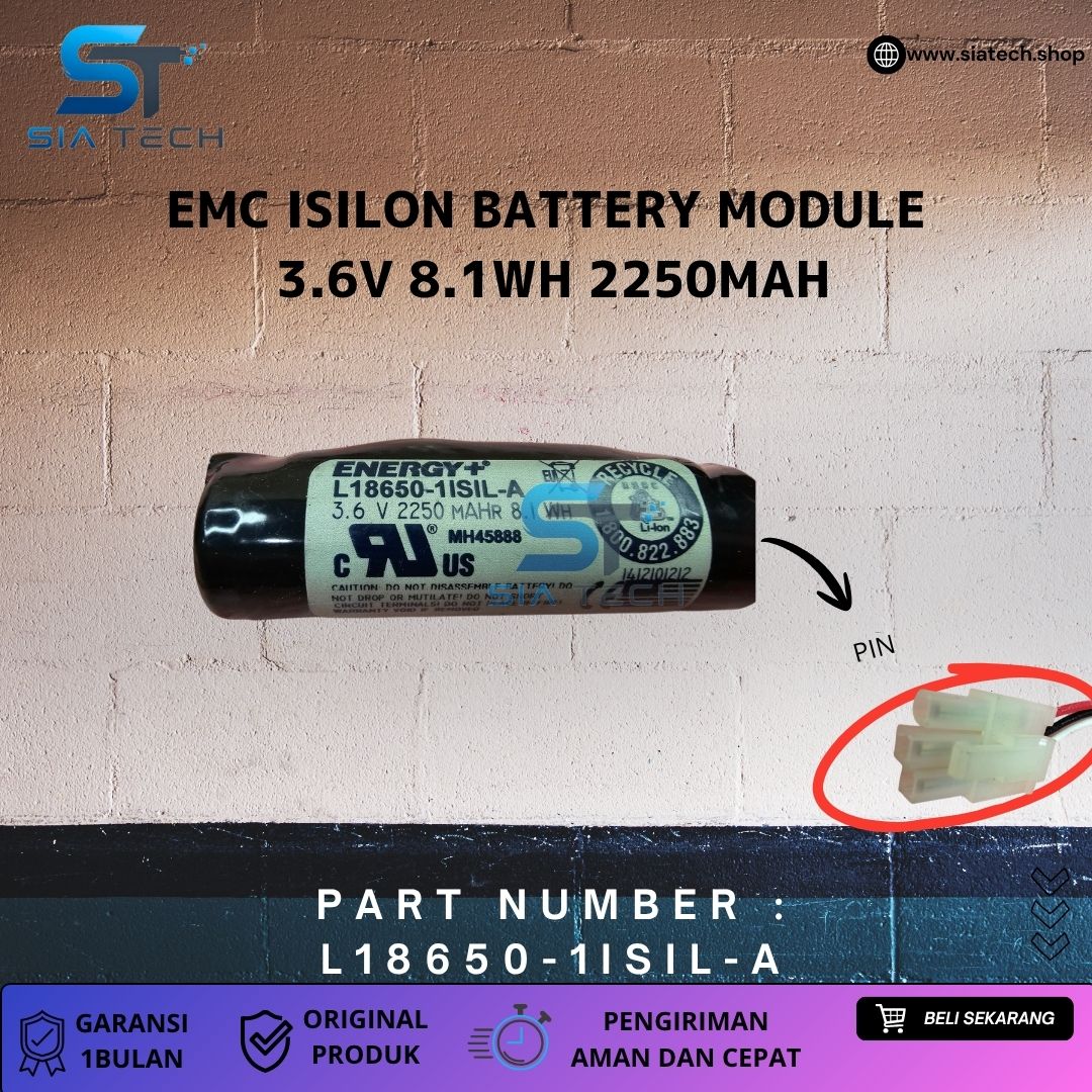 SIATECH-EMC ISILON BATTERY MODULE 3.6V 8.1WH 2250MAH L18650-1ISIL-A - Gambar 2