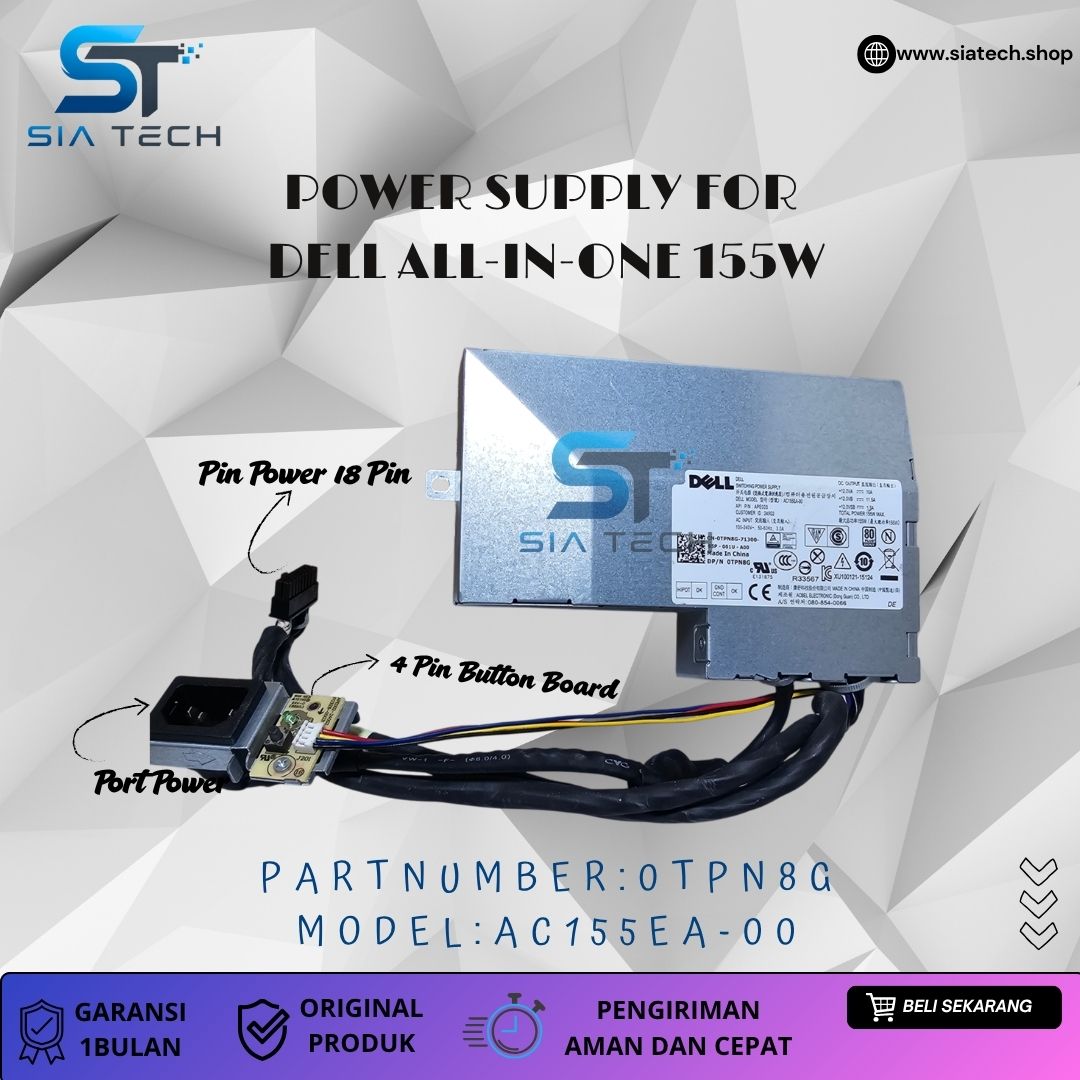 SIATECH-POWER SUPPLY FOR DELL ALL-IN-ONE 155W AC155EA-00 0TPN8G