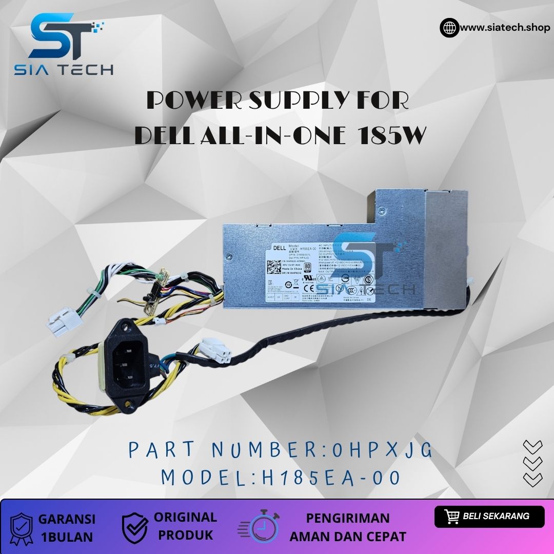 SIATECH-POWER SUPPLY FOR DELL ALL-IN-ONE 185W H185EA-00 0HPXJG - Gambar 2