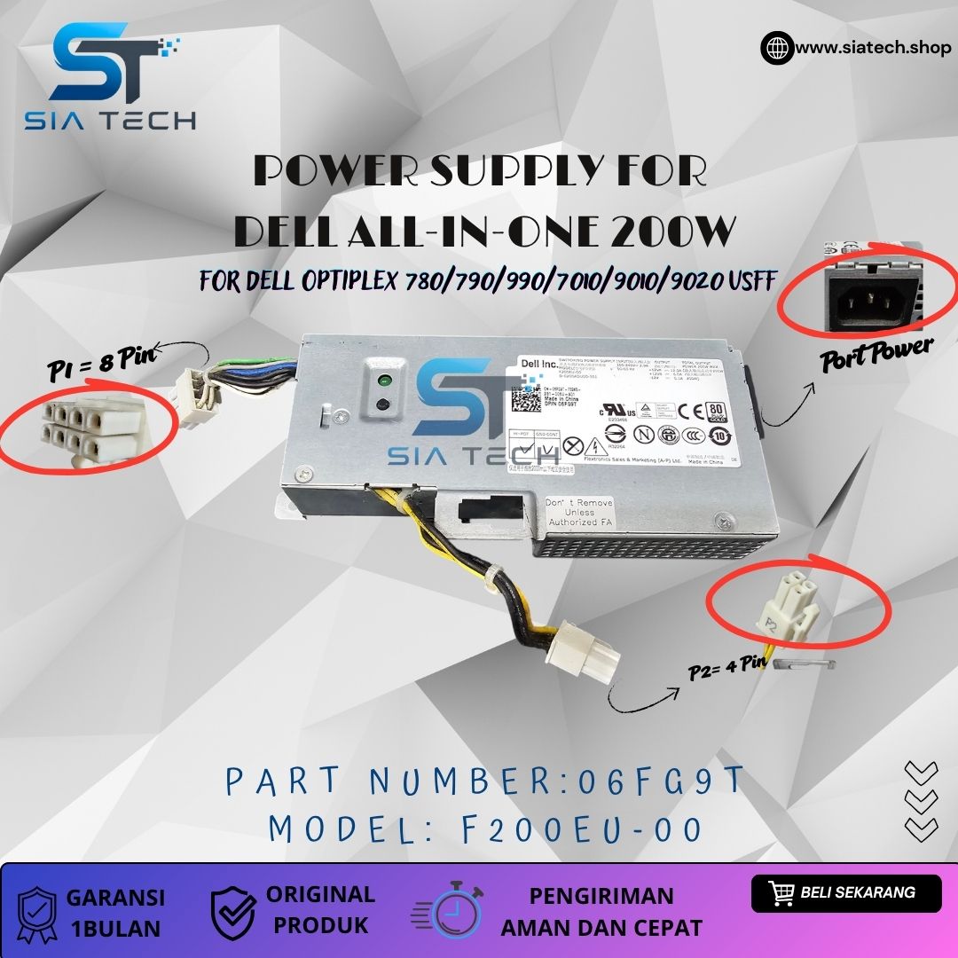 SIATECH-POWER SUPPLY FOR DELL USFF 200W F200EU-00 06FG9T