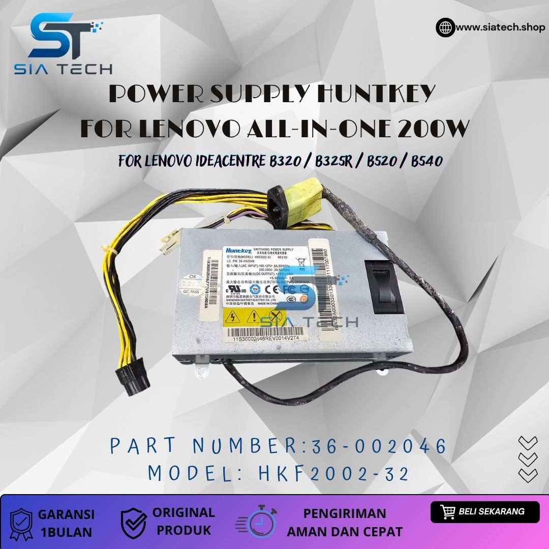 SIATECH-POWER SUPPLY HUNTKEY FOR LENOVO ALL-IN-ONE 200W HKF2002-32 36-002046 - Gambar 2