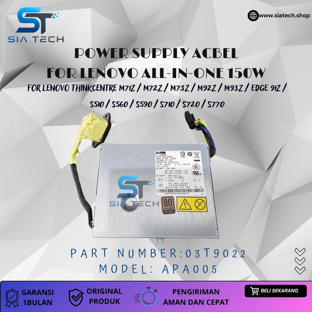 SIATECH-POWER SUPPLY ACBEL FOR LENOVO ALL-IN-ONE 150W APA500 03T9022 - Gambar 2