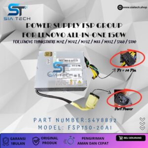 SIATECH-POWER SUPPLY FSP GROUP FOR LENOVO ALL-IN-ONE 150W FSP-150-20AI 54Y8892