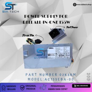 SIATECH-POWER SUPPLY FOR DELL ALL-IN-ONE 155W  AC155EBA-00  02K3KM