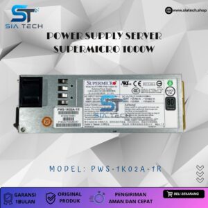 SIATECH-POWER SUPPLY SERVER SUPERMICRO 1000W PWS-1K02A-1R