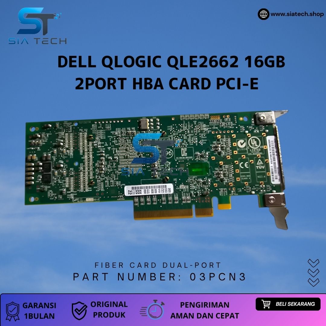 SIATECH- DELL QLOGIC QLE2662 16GB 2PORT HBA CARD Pci-e - Gambar 3
