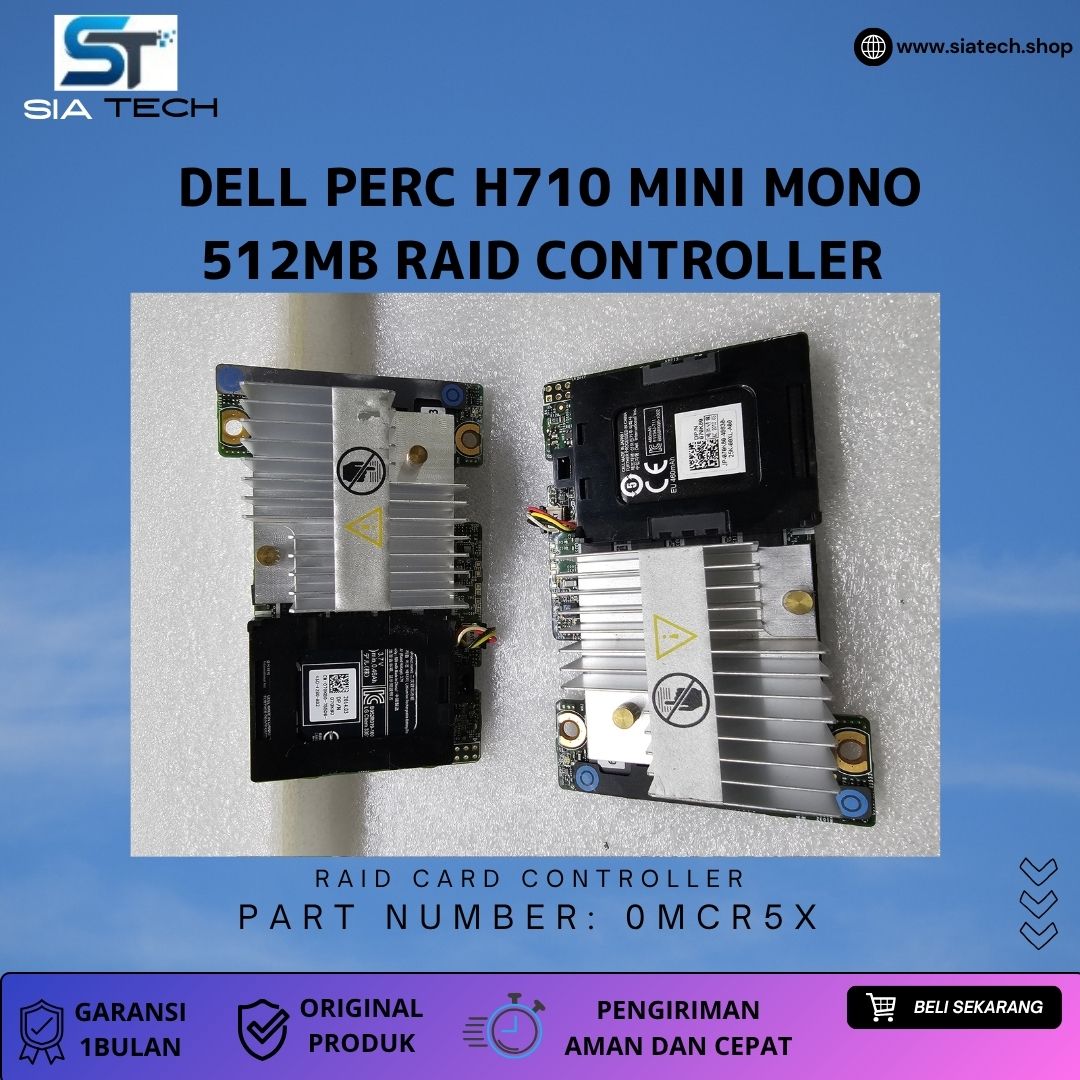 SIATECH-Dell PERC H710 Mini Mono 512MB RAID controller +BATTERY 0MCR5X - Gambar 5