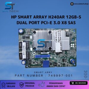 SIATECH-HP Smart Array H240ar 12gb-s Dual Port PCI-e 3.0 X8 SAS