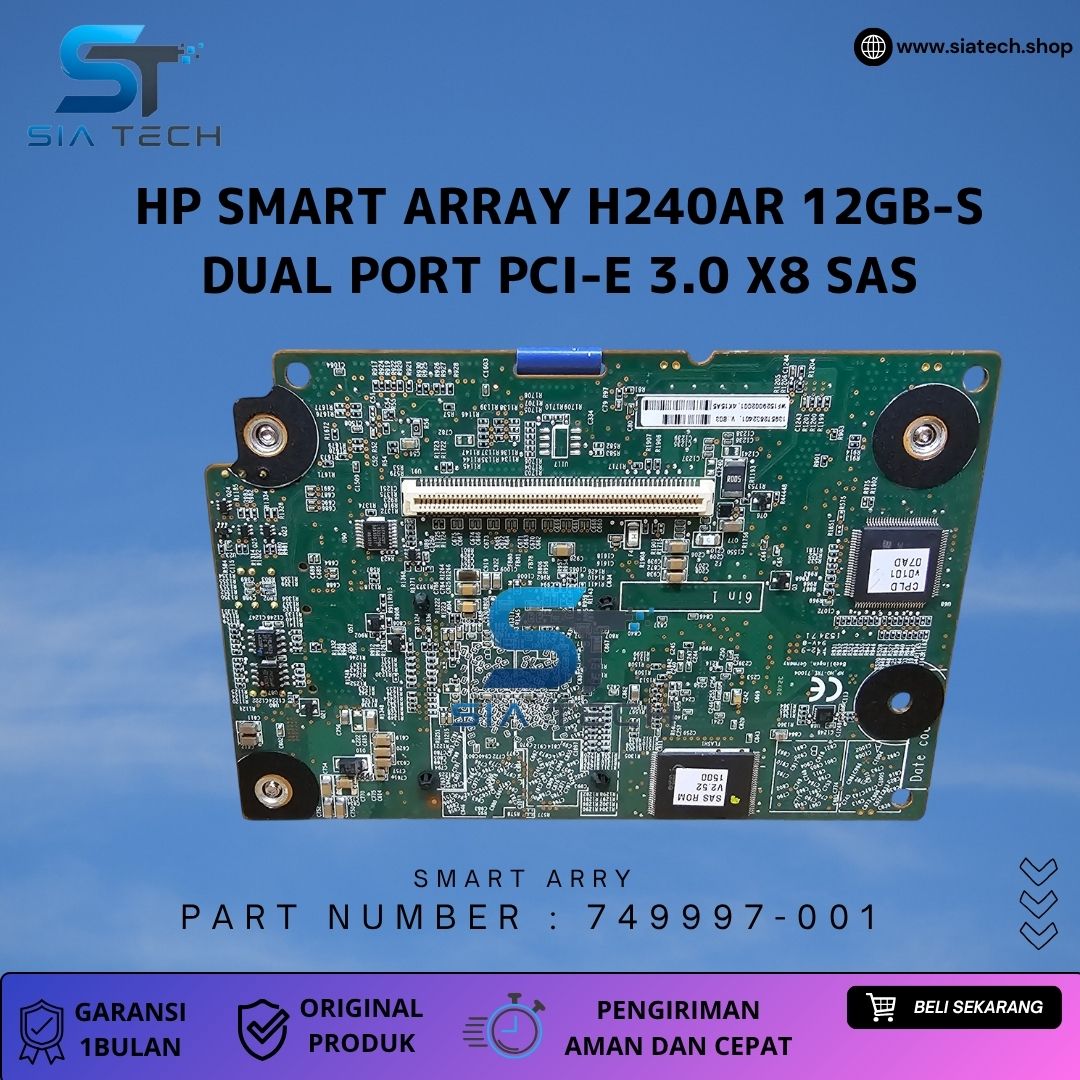 SIATECH-HP Smart Array H240ar 12gb-s Dual Port PCI-e 3.0 X8 SAS - Gambar 2