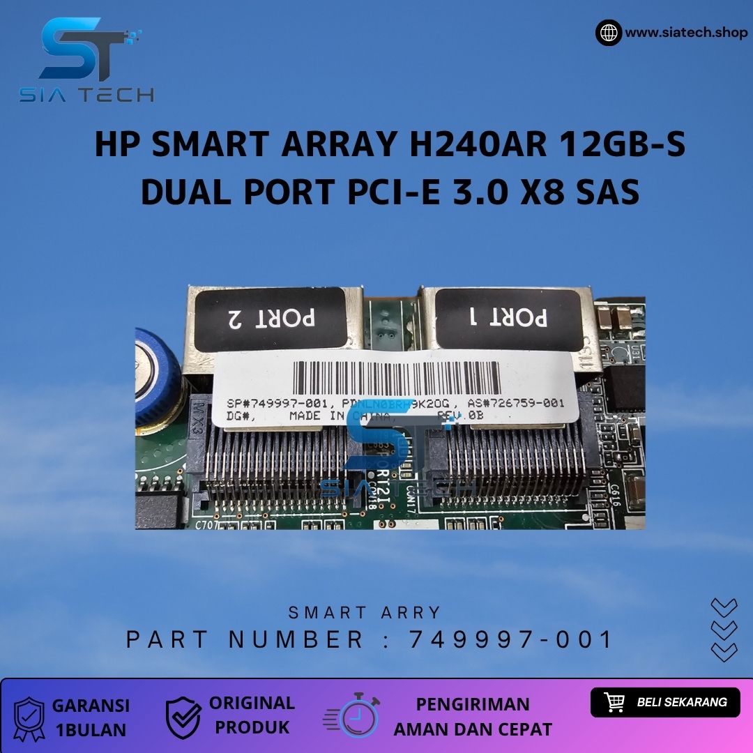 SIATECH-HP Smart Array H240ar 12gb-s Dual Port PCI-e 3.0 X8 SAS - Gambar 3