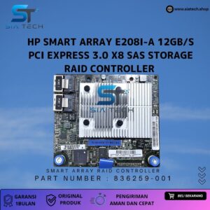 SIATECH-HP Smart Array E208i-a 12gb/s Pci Express 3.0 X8 Sas Storage Raid Controller For Gen10