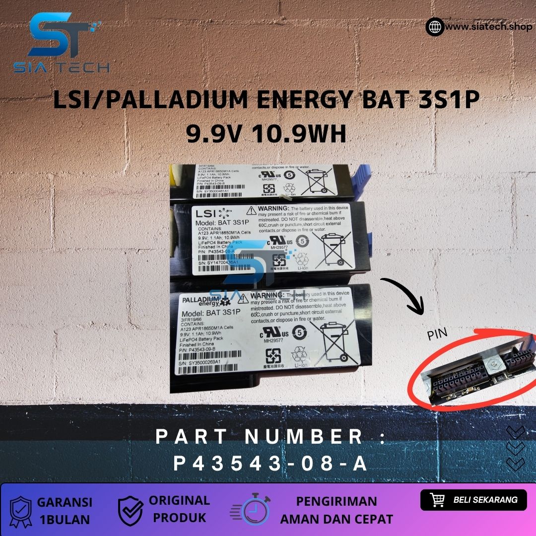 SIATECH-LSI/PALLADIUM ENERGY BAT 3S1P 9.9V 10.9WH P43543-08-A - Gambar 3