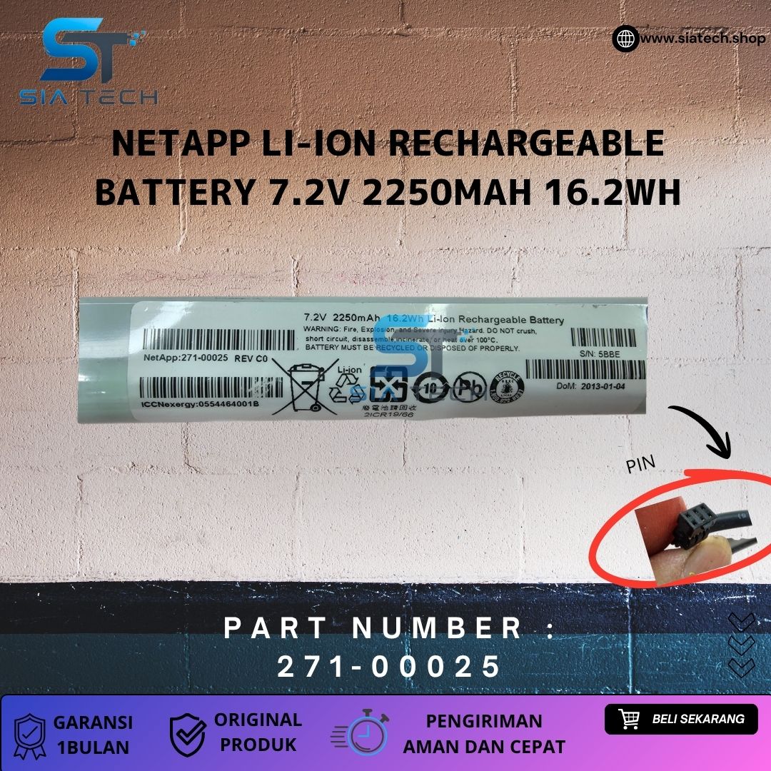 SIATECH-NETAPP LI-ION RECHARGEABLE BATTERY 7.2V 2250MAH 16.2WH 271-00025 - Gambar 4