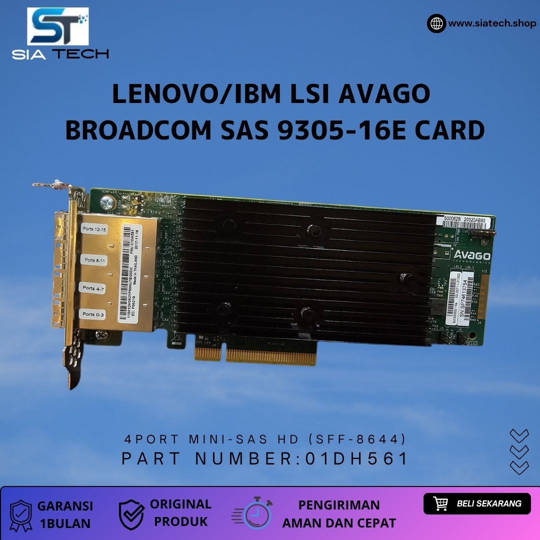 SIATECH-Lenovo 01DH561 LSI AVAGO Broadcom SAS 9305-16E card