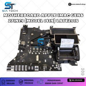 SIATECH-MOTHERBOARD APPLE IMAC GEN6 27INCI (MODEL 1419) LATE2015
