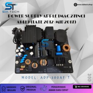SIATECH-POWER SUPPLY APPLE IMAC 27INCI A1419 (LATE 2012-MID2017) ADP-300AF T