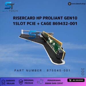 SIATECH-RISERCARD HP PROLIANT GEN10 1SLOT PCIE 875545-001 + CAGE 869432-001