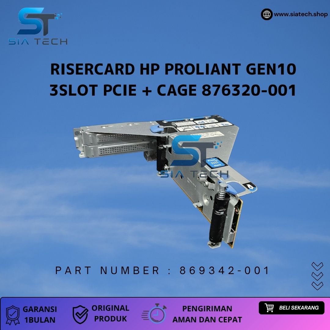 SIATECH-RISERCARD HP PROLIANT GEN10 3SLOT PCIE 869342-001 + CAGE 876320-001