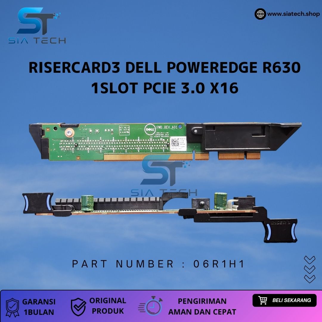 SIATECH-RISERCARD3 DELL POWEREDGE R630 1SLOT PCIE 3.0 X16 06R1H1