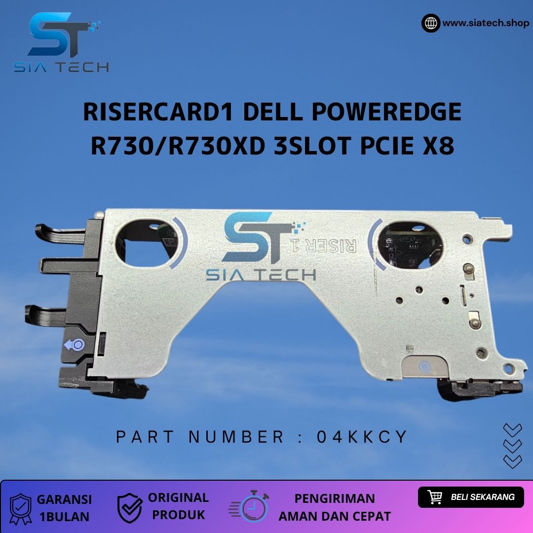 SIATECH-RISERCARD1 DELL POWEREDGE R730/R730XD 3SLOT PCIE X8 04KKCY +CAGE 08H6JW - Gambar 2
