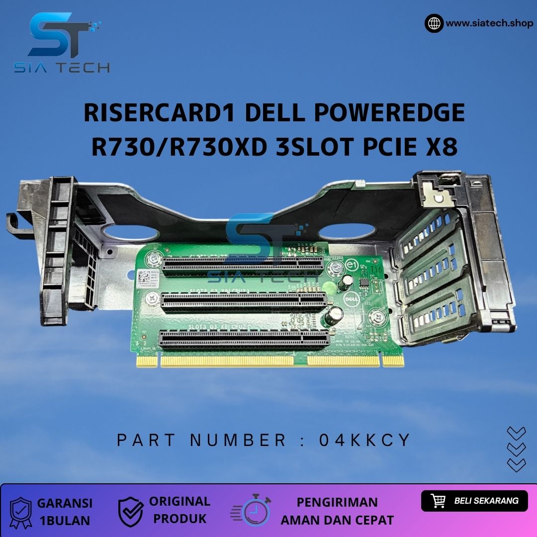 SIATECH-RISERCARD1 DELL POWEREDGE R730/R730XD 3SLOT PCIE X8 04KKCY +CAGE 08H6JW