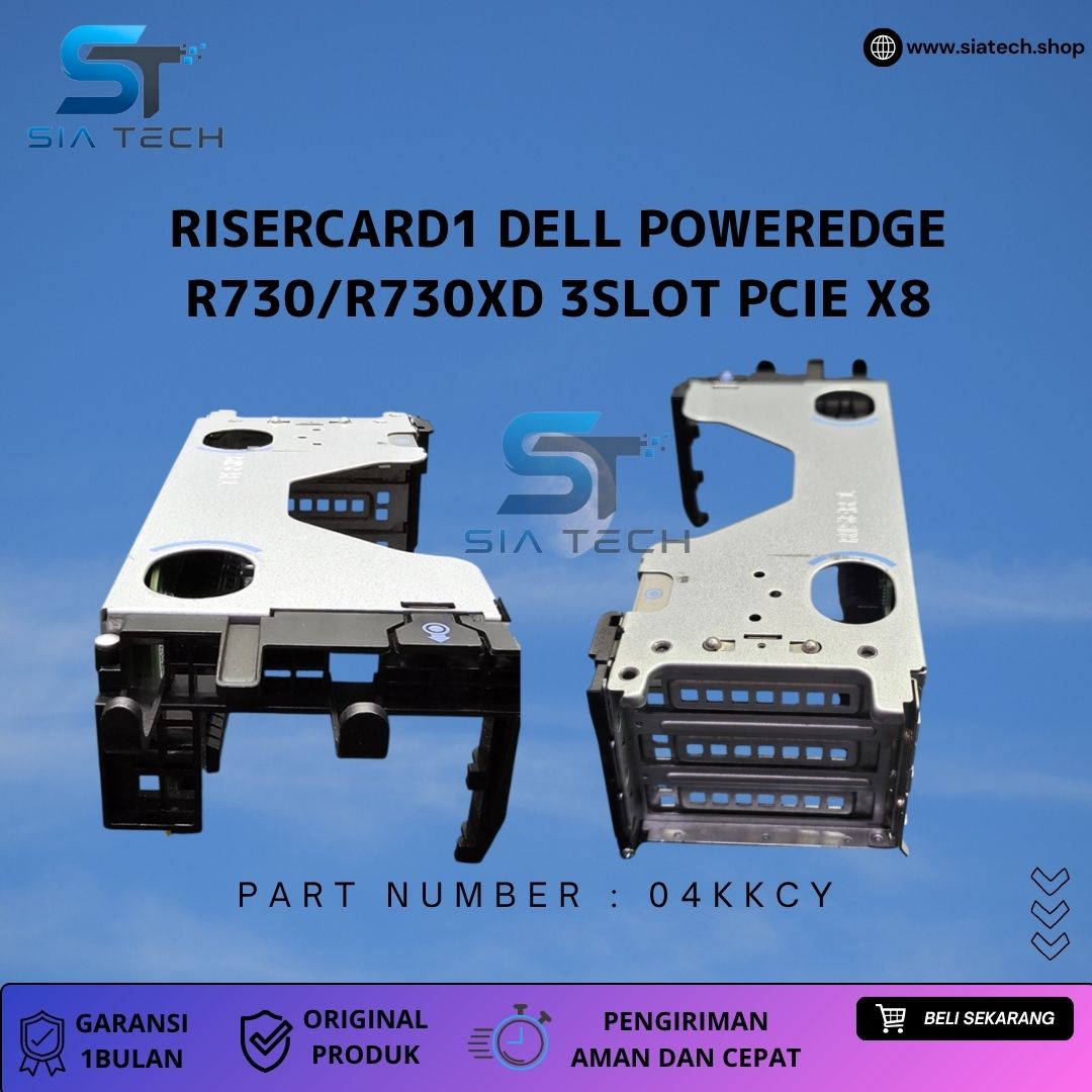 SIATECH-RISERCARD1 DELL POWEREDGE R730/R730XD 3SLOT PCIE X8 04KKCY +CAGE 08H6JW - Gambar 4
