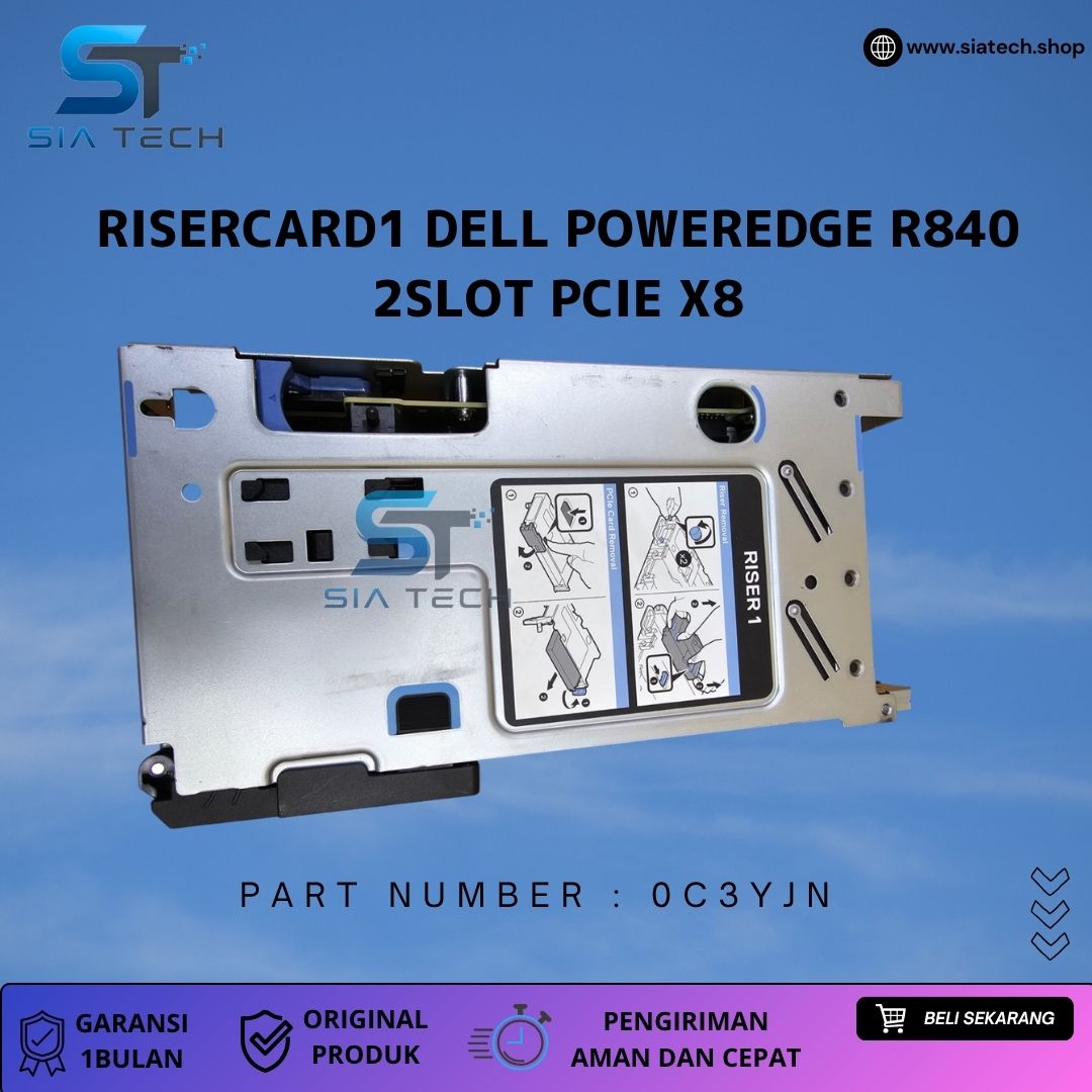 SIATECH-RISERCARD1 DELL POWEREDGE R840 2SLOT PCIE X8 0C3YJN - Gambar 3