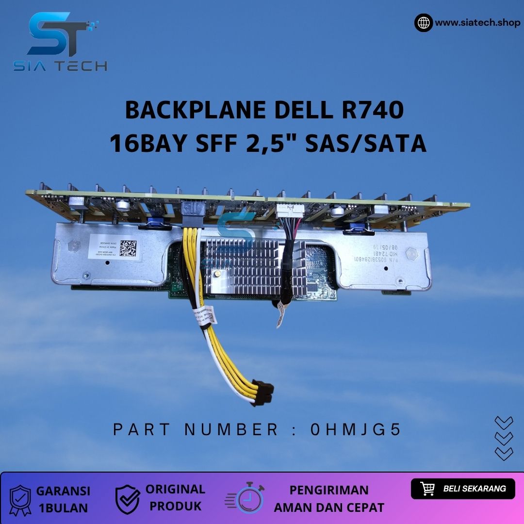 SIATECH-BACKPLANE DELL R740 16BAY SFF 2,5" SAS/SATA 0HMJG5 - Gambar 2
