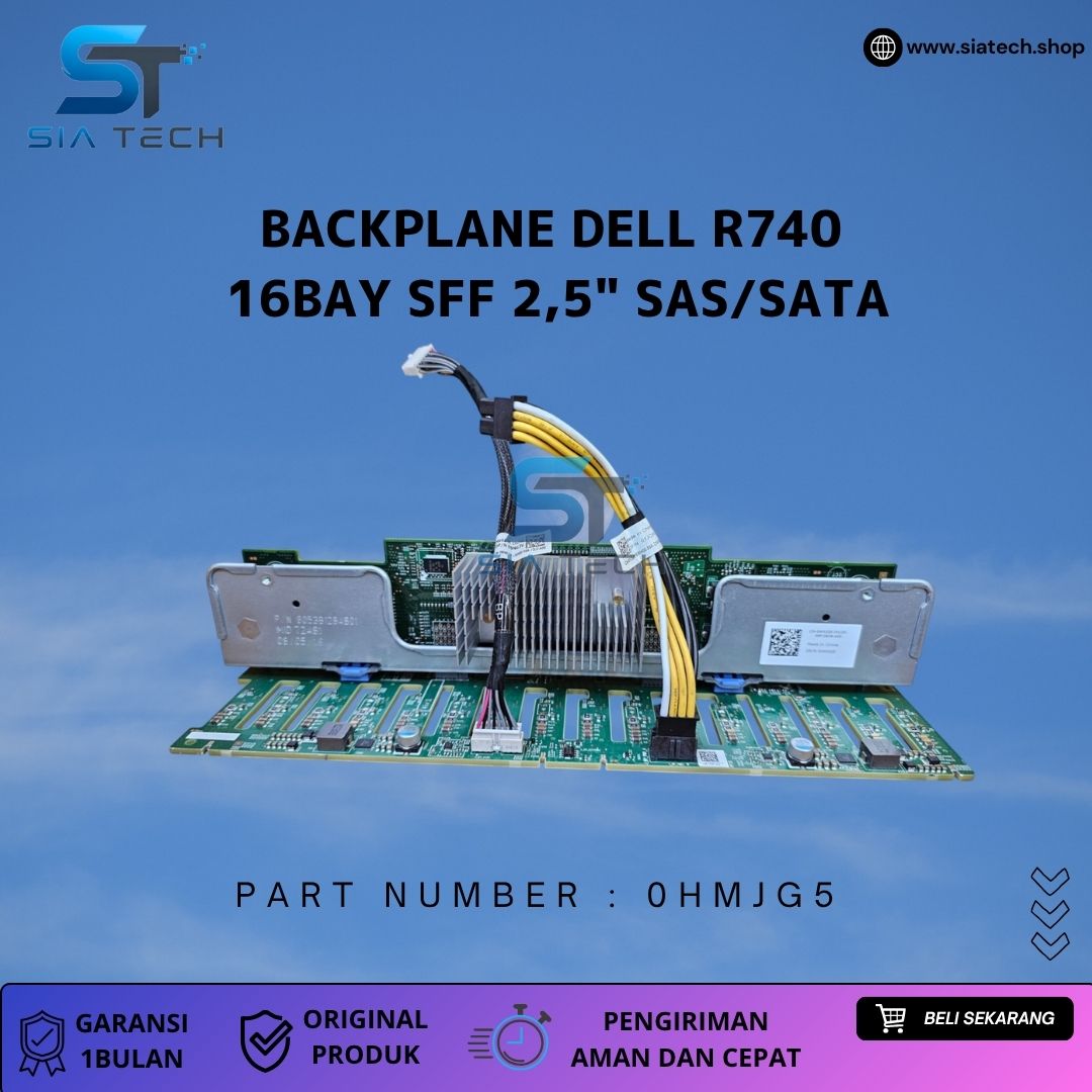 SIATECH-BACKPLANE DELL R740 16BAY SFF 2,5" SAS/SATA 0HMJG5 - Gambar 3