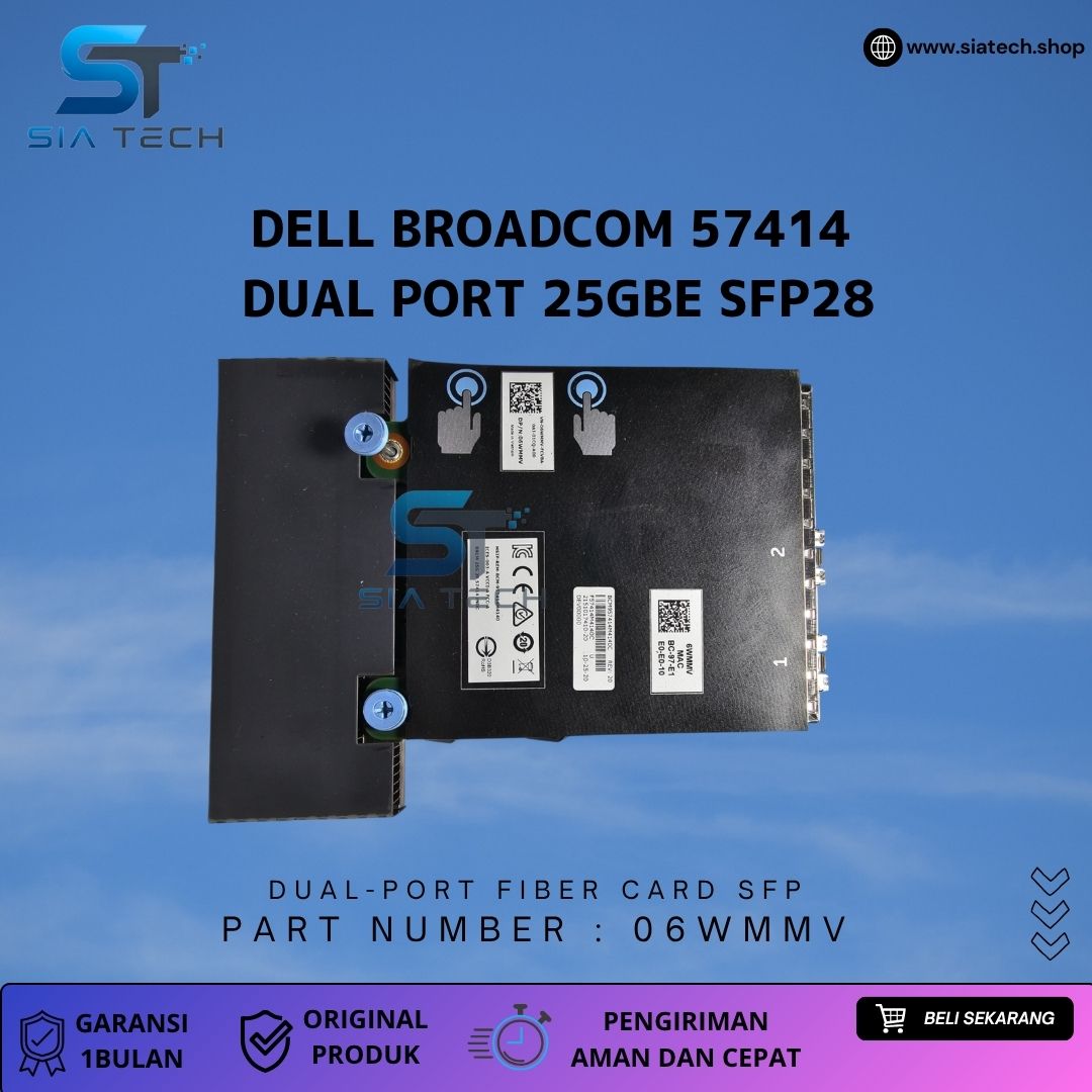 SIATECH-DELL BROADCOM 57414 DUAL PORT 25GBE SFP28 06WMMV - Gambar 2