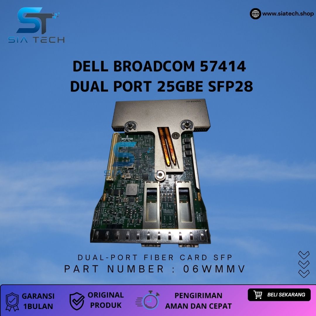 SIATECH-DELL BROADCOM 57414 DUAL PORT 25GBE SFP28 06WMMV - Gambar 3